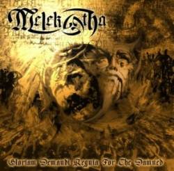 Melek-Tha : Gloriam Demondi